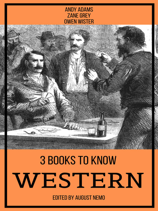 Title details for 3 books to know Western by Andy Adams - Wait list